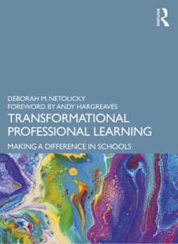 Transformational Professional Learning: Making a Difference in Schools (2020)